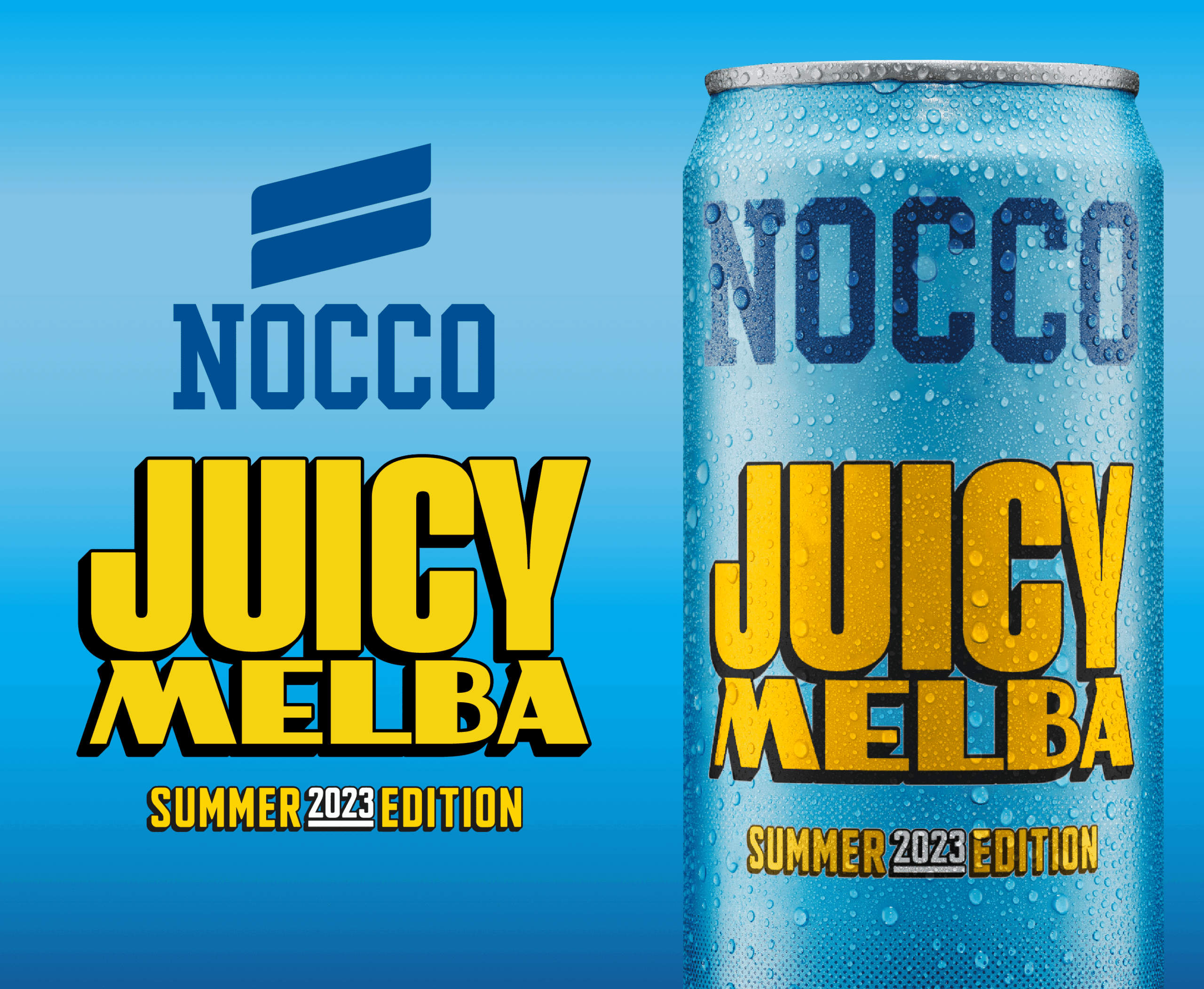 Werbung für NOCCO Juicy Melba Sommer 2023 Edition mit einer kondensierten Dose.